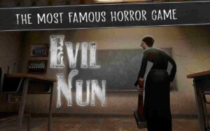 evil nun version 1.0 apk